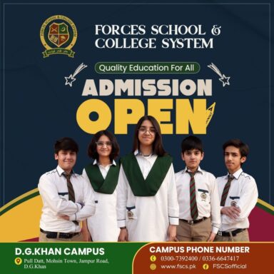 ADMISSION OPEN - FSCS DG Khan Campus.