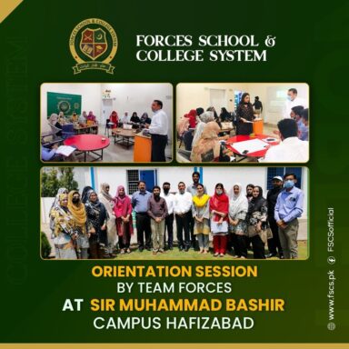 Orientation Session By Team Forces At Sir Muhammad Bashir Campus Hafizabad